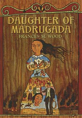 Book cover for Daughter of Madrugada