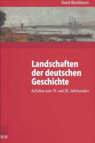 Cover of Landschaften Der Deutschen Geschichte