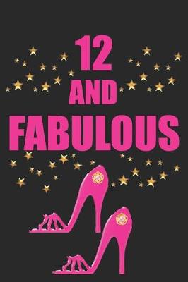 Book cover for 12 and Fabulous