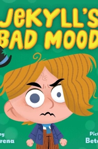 Cover of Jekyll's Bad Mood