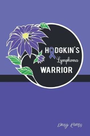 Cover of Hodgkin's Lymphoma Warrior