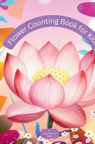 Cover of Flower Counting Book for Kids