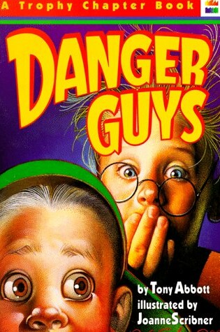 Cover of Danger Guys