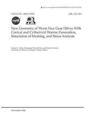 Book cover for New Geometry of Worm Face Gear Drives with Conical and Cylindrical Worms