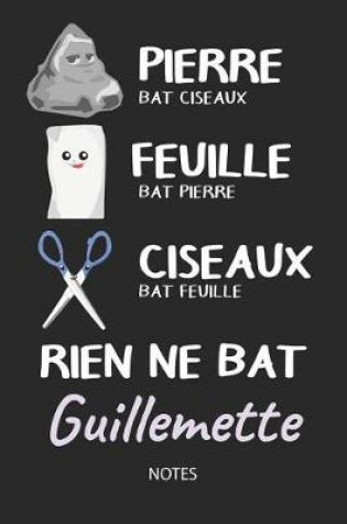 Cover of Rien ne bat Guillemette - Notes