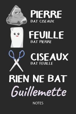 Book cover for Rien ne bat Guillemette - Notes