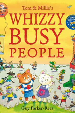Cover of Tom and Millie: Whizzy Busy People