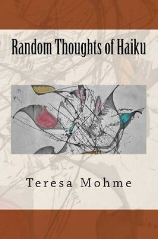 Cover of Random Thoughts of Haiku