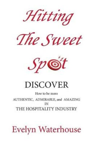 Cover of Hitting the Sweet Spot