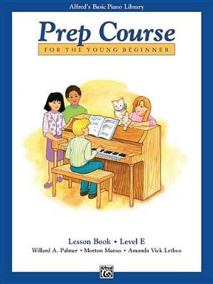 Cover of Alfred's Basic Piano Library Prep Course Lesson E