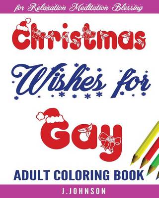 Book cover for Christmas Wishes for Gay