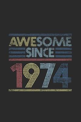 Book cover for Awesome Since 1974