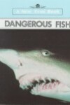 Book cover for Dangerous Fish
