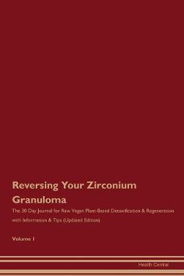 Book cover for Reversing Your Zirconium Granuloma