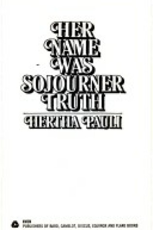 Cover of Her Name Was Sojourner Truth