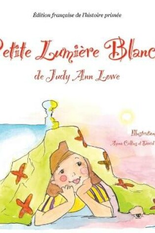 Cover of La petite lumière blanche