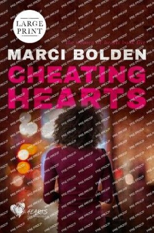 Cover of Cheating Hearts (LARGE PRINT)