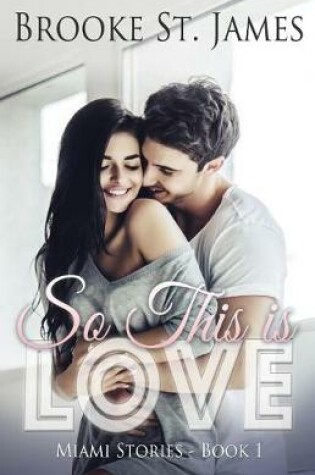 Cover of So This is Love