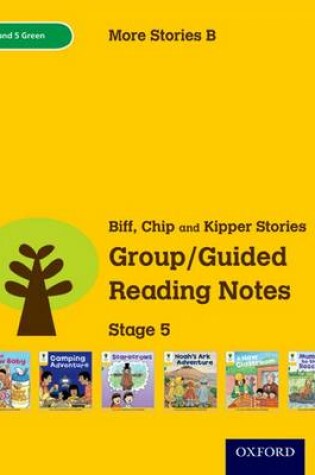 Cover of Oxford Reading Tree: Level 5: More Stories B: Group/Guided Reading Notes