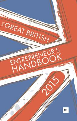 Book cover for The Great British Entrepreneur's Handbook 2015