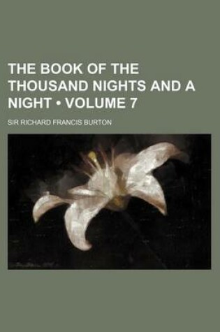Cover of The Book of the Thousand Nights and a Night (Volume 7)