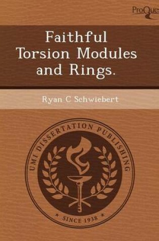 Cover of Faithful Torsion Modules and Rings