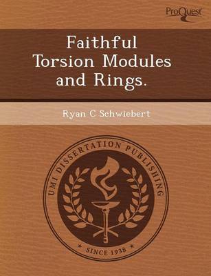 Book cover for Faithful Torsion Modules and Rings