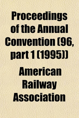 Book cover for Proceedings of the Annual Convention (96, Part 1 (1995))