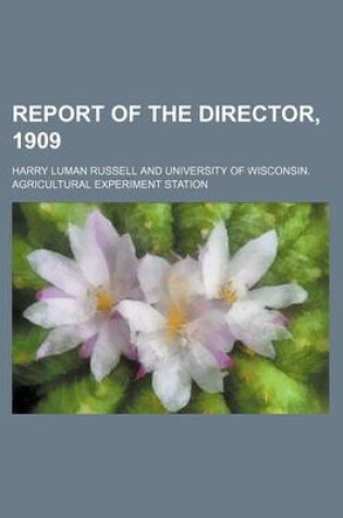 Cover of Report of the Director, 1909