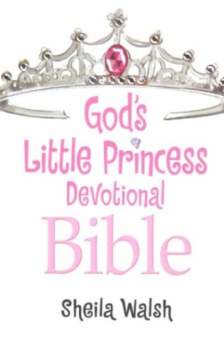 God's Little Princess Devotional Bible