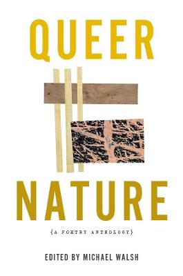 Book cover for Queer Nature – A Poetry Anthology