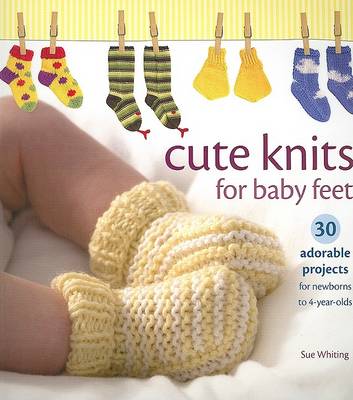 Book cover for Cute Knits for Baby Feet