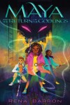 Book cover for Maya and the Return of the Godlings