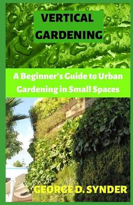 Book cover for Vertical Gardening