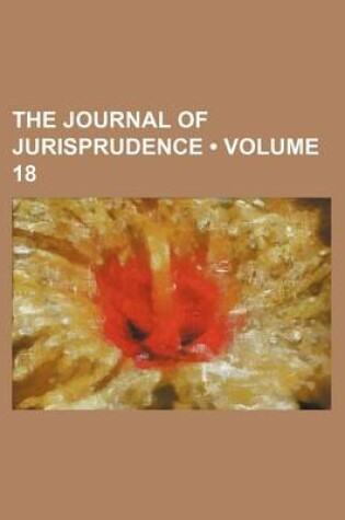 Cover of The Journal of Jurisprudence (Volume 18)