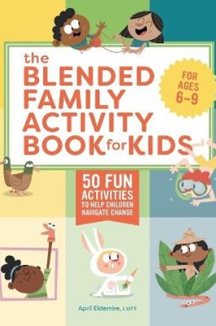 Cover of The Blended Family Activity Book for Kids