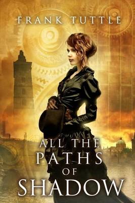 Book cover for All the Paths of Shadow