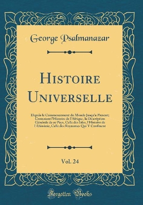 Book cover for Histoire Universelle, Vol. 24