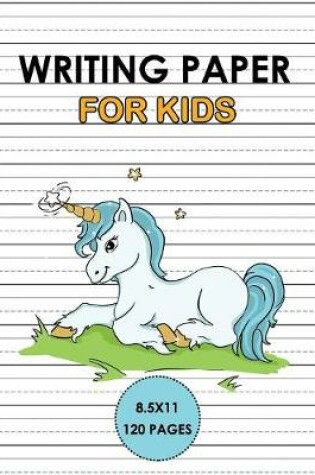 Cover of Writing Paper For Kids