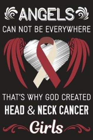 Cover of God Created Head & Neck Cancer Girls