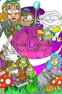 Book cover for The Realm Legends Novel