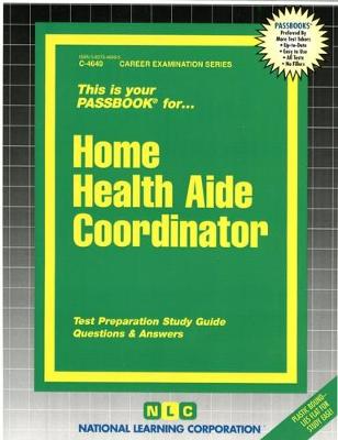 Book cover for Home Health Aide Coordinator