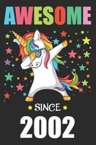 Cover of Awesome Since 2002 Party Dabbing Unicorn
