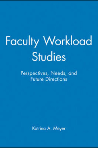 Cover of Faculty Workload Studies