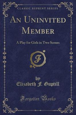 Book cover for An Uninvited Member