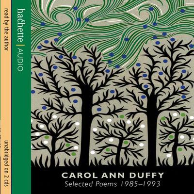 Book cover for Carol Ann Duffy: Selected Poems