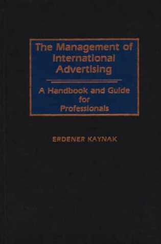 Cover of The Management of International Advertising