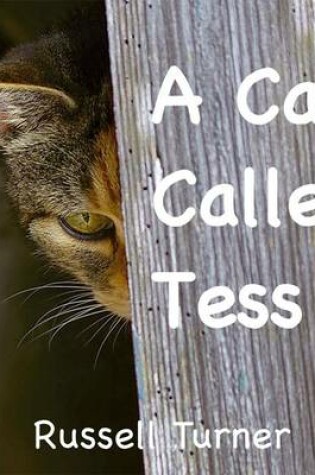 Cover of A Cat Called Tess