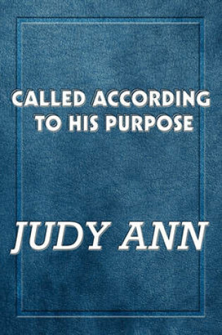 Cover of Called According to His Purpose