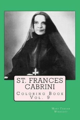 Cover of St. Frances Cabrini Coloring Book